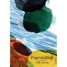 Waves, The (vintage Classics Woolf Series)
