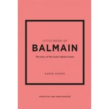 The Little Book Of Balmain