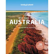 Australia's Best Road Trips (4e Édition)