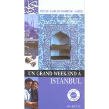 Un Grand Week-end : Istanbul