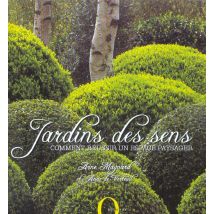 Jardins Des Sens