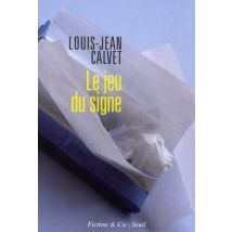Le Jeu Du Signe
