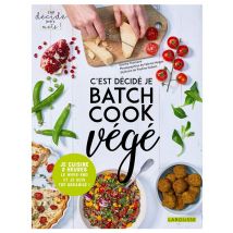 C'Est Décidé Je Batch Cook Végé !