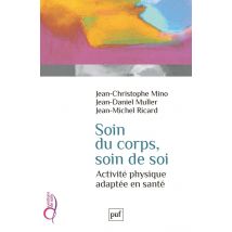 Soin Du Corps, Soin De Soi