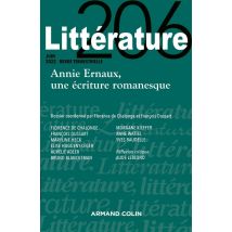 Littérature N.206 : Annie Ernaux, Une Écriture Romanesque
