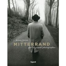 Mitterrand Par Les Grands Photographes
