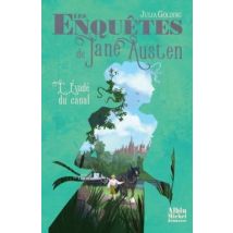 Les Enquêtes De Jane Austen Tome 3 : L'Évadé Du Canal