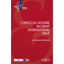 L'Office Du Notaire En Droit International Privé