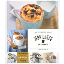 Les Delices De Solar : Mug Cakes Craquants