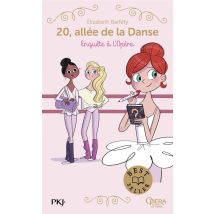 20, Allée De La Danse - Saison 1 Tome 9 : Enquête À L'Opéra