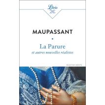 La Parure Et Autres Nouvelles Réalistes