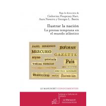 Ilustrar La Nación - La Prensa Temprana En El Mundo Atlántico