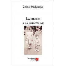 La Douche À La Naphtaline