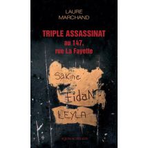 Triple Assassinat Au 147 Rue Lafayette
