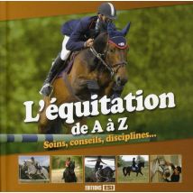 L'Équitation De A À Z