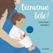 Bienvenue Bébé !