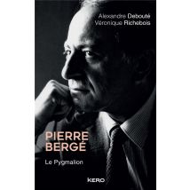 Pierre Bergé - Le Pygmalion