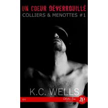 Colliers & Menottes Tome 1 - Un Coeur Dévérouillé