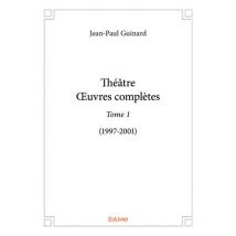 Theatreoeuvres Completes - T01 - Theatreoeuvres Completes - (1997-2001)
