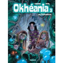 Okheania Tome 3 - Les Profondeurs