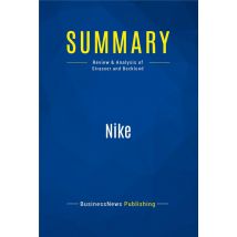 Summary: Nike (review And Analysis Of Strasser And Becklund)