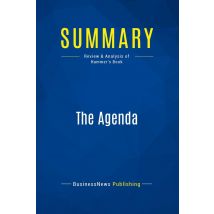 Summary: The Agenda : Review And Analysis Of Hammer's Book