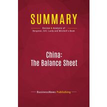 Summary: China: The Balance Sheet : Review And Analysis Of Bergsten, Gill, Lardy And Mitchell's Book