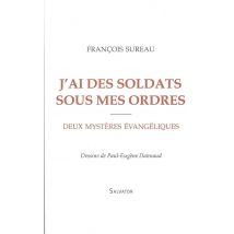 J'Ai Des Soldats Sous Mes Ordres