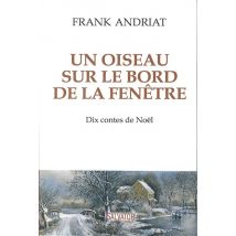 Un Oiseau Sur Sur Le Bord De La Fenêtre - Dix Contes De Noël