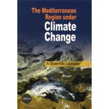 The Mediterranean Region Under Climate Change - A Scientifique Update