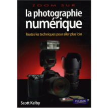 La Photographie Numérique T.2