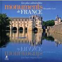 Les Plus Admirables Monuments De France