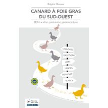 Canard À Foie-gras Du Sud-ouest - Défense D'Un Patrimoine Gastronomique