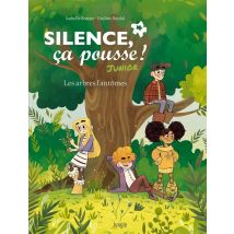 Silence, Ça Pousse Junior : Les Arbres Fantômes