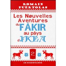 Les Nouvelles Aventures Du Fakir Au Pays D'Ikea