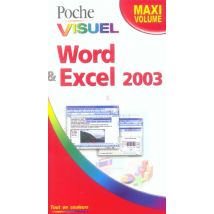 Word Et Excel 2003 - Maxi Volume