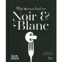 Mes Menus Tout En Noir & Blanc