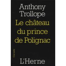 Le Chateau Du Prince Polignac