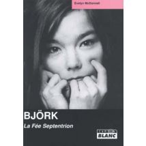Björk - La Fée Septentrion