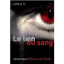 Le Lien Du Sang