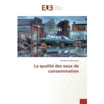 La Qualite Des Eaux De Consommation