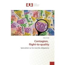 Contagion, Flight-to-quality