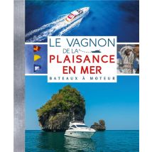 Le Vagnon De La Plaisance En Mer - Bateau À Moteur
