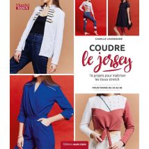 Coudre Le Jersey Et Le Stretch