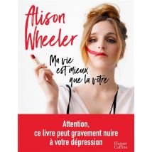 Ma Vie Est Mieux Que La Vôtre