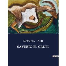 Saverio El Cruel