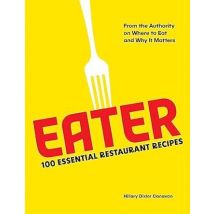 Eater : 100 Essential Restaurants Recipes
