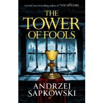 The Tower Of Fools - Hussite Trilogy