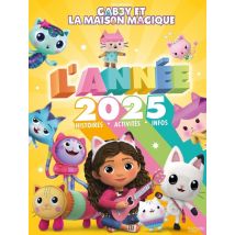 Gabby Et La Maison Magique : L'Année 2025