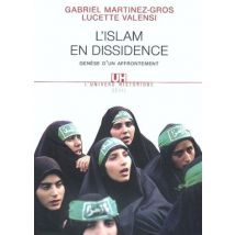 L'Islam En Dissidence - Genèse D'Un Affrontement